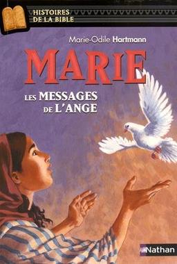 Marie : les messages de l'ange