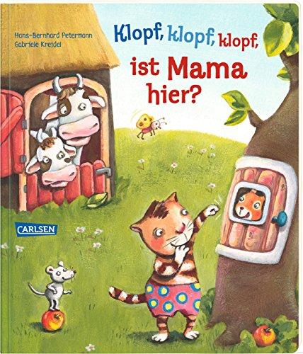 Klopf, klopf, klopf, ist Mama hier?