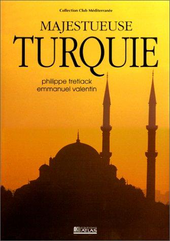 Majestueuse Turquie