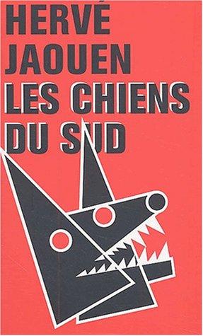 Les chiens du sud