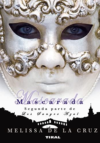 Mascarada (Los Sangre Azul)