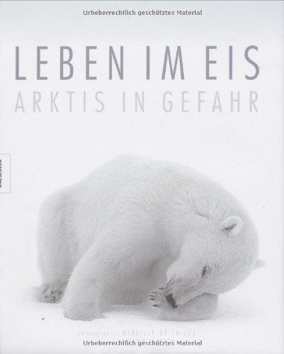 Leben im Eis - Arktis in Gefahr