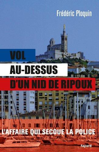 Vol au-dessus d'un nid de ripoux