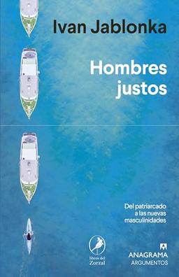 Hombres justos (Argumentos, Band 551)