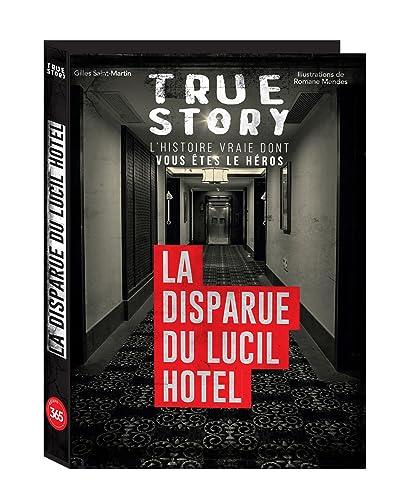 La disparue du Lucil Hotel