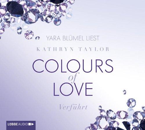 Colours of Love - Verführt: 4. Teil.