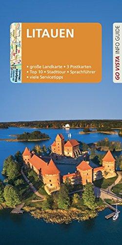 GO VISTA: Reiseführer Litauen: Mit Faltkarte und 3 Postkarten (Go Vista Info Guide)