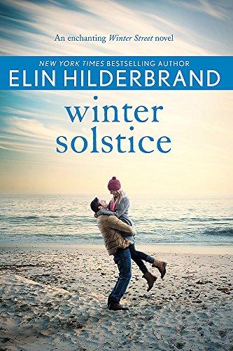 Winter Solstice: The gorgeously festive final instalment in the beloved WINTER STREET series (Winter Street 4)