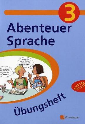 Abenteuer Sprache 3