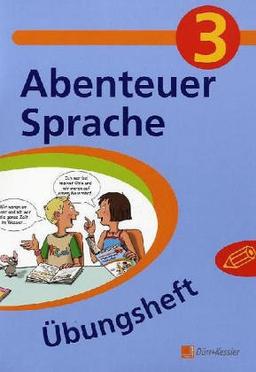 Abenteuer Sprache 3