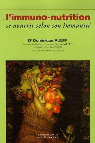 L'immuno-nutrition : se nourrir selon son immunité