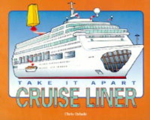 TAKE IT APART CRUISE LINER