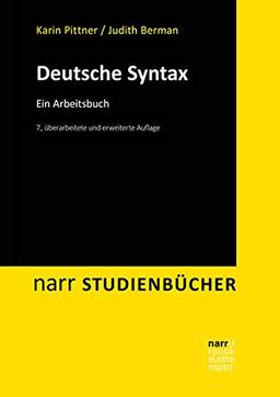 Deutsche Syntax: Ein Arbeitsbuch (Narr Studienbücher)