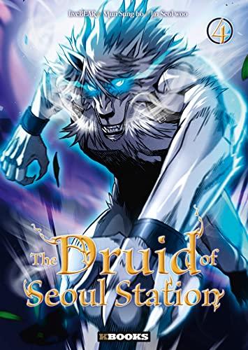 The druid of Seoul station. Vol. 4