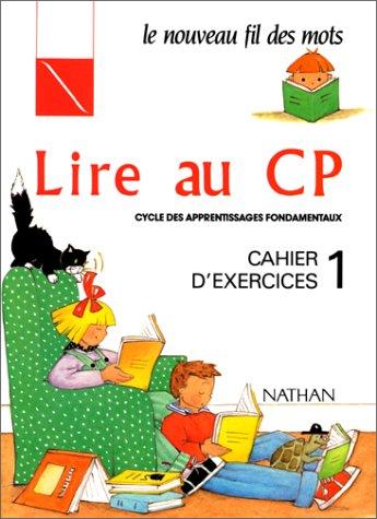 Lire au CP : cahier d'exercices 1