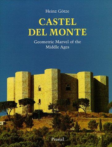 Castel del Monte, Engl. ed.: Geometric Mystery of the Middle Ages