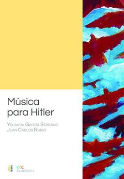 Música para Hitler (La Calderona, Band 2)