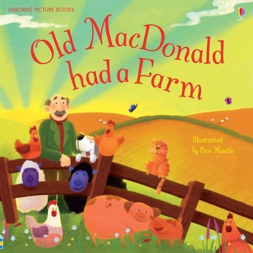 Old Macdonald Had a Farm (Picture Books)