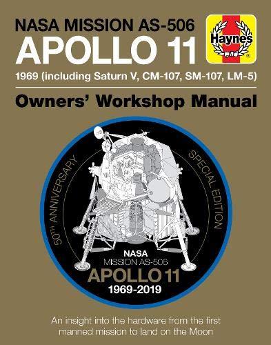 Apollo 11 50th Anniversary Edition (Haynes Manuals)