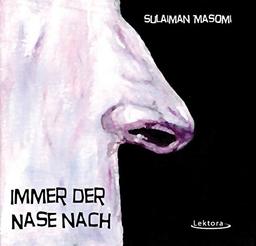 Immer der Nase nach, 1 Audio-CD