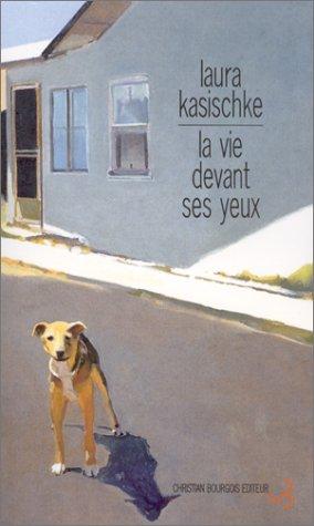 La vie devant ses yeux