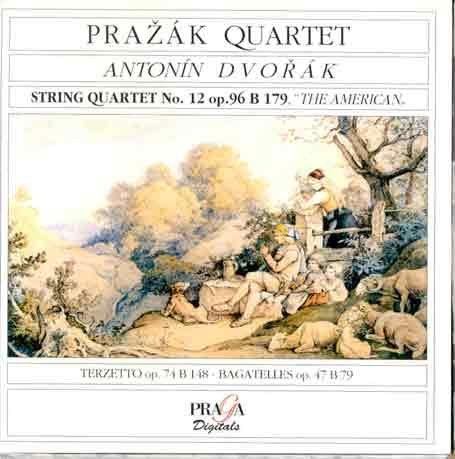 Dvorak: String Quartet No.12 Op. 96 / Terzetto op.74 / Bagatelles op. 47