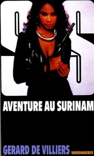 Aventure au Surinam (Sas)