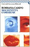 Mai sentita così bene (Fiction, Poetry & Drama)