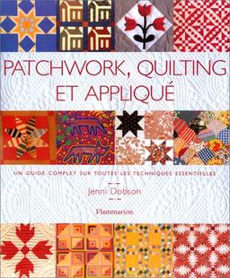 Patchwork, quilting et appliqué