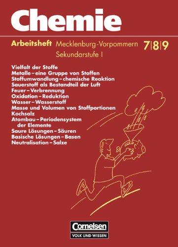 Chemie: Stoffe - Reaktionen - Umwelt - Regionale Schule Mecklenburg-Vorpommern: 7.-9. Schuljahr - Arbeitsheft