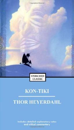 Kon-Tiki: Across the Pacific by Raft (Wsp Enriched Classic)