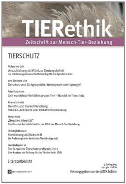 TIERethik 01/2013: Heft 6: Tierschutz