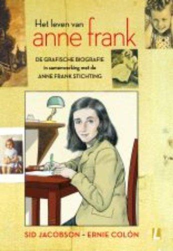 Het leven van Anne Frank De grafische biografie ( / druk 3