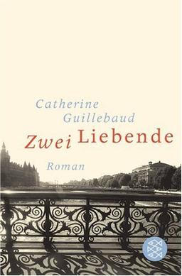 Zwei Liebende: Roman