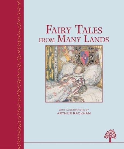 Fairy Tales from Many Lands (Heritage Classics to Cherish Forever)