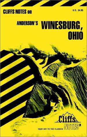 Winesburg, Ohio, (Cliffs notes)