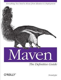 Maven: The Definitive Guide