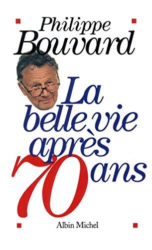 La belle vie après 70 ans