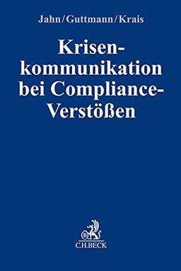 Krisenkommunikation bei Compliance-Verstößen