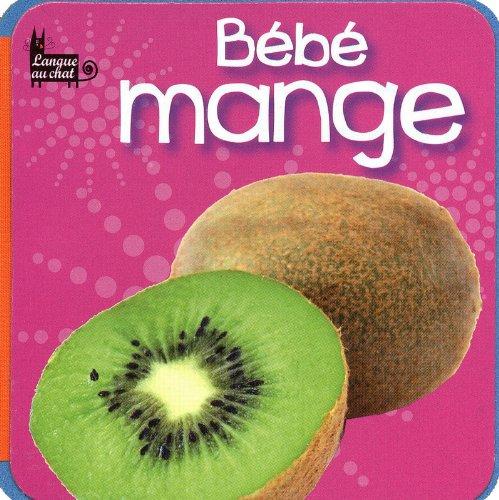 Bébé mange