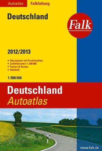 Falk Autoatlas Falkfaltung Deutschland 2012/2013, 1:500.000: 1 : 500 000. Ortsregister mit Postleitzahlen. Zufahrtskarten 1 : 200 000. Tanken & Rasten. Autohöfe