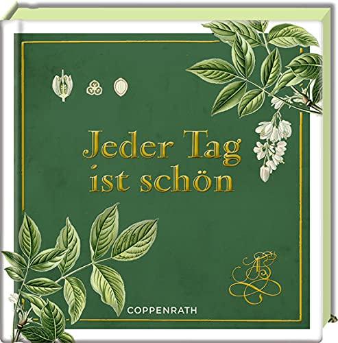 Jeder Tag ist schön (Coffeetable-Buch)