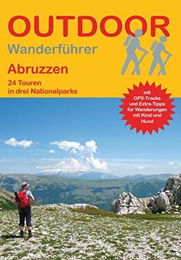 Abruzzen: 24 Touren in drei Nationalparks (Outdoor Regional)