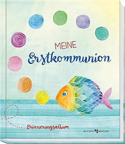 Meine Erstkommunion: Erinnerungsalbum