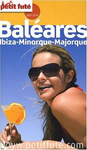 Baléares, Ibiza, Majorque, Minorque : 2009-2010