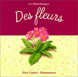 Des fleurs