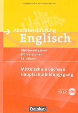 9. Schuljahr - Musterprüfungen, Lerntipps (Hauptschulbildungsgang): Arbeitsheft mit Lösungsheft und Hör-CD