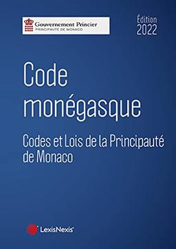 Code monégasque 2022 : codes et lois de la principauté de Monaco