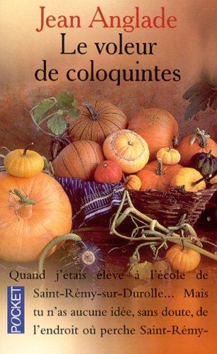 Le voleur de coloquintes