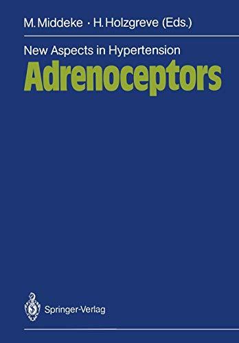 New Aspects in Hypertension Adrenoceptors: Symposium, November 1985, Munich